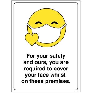 Covid-19 You Are Required To Cover Your Face On These Premises Sign - Rigid PVC - 18938